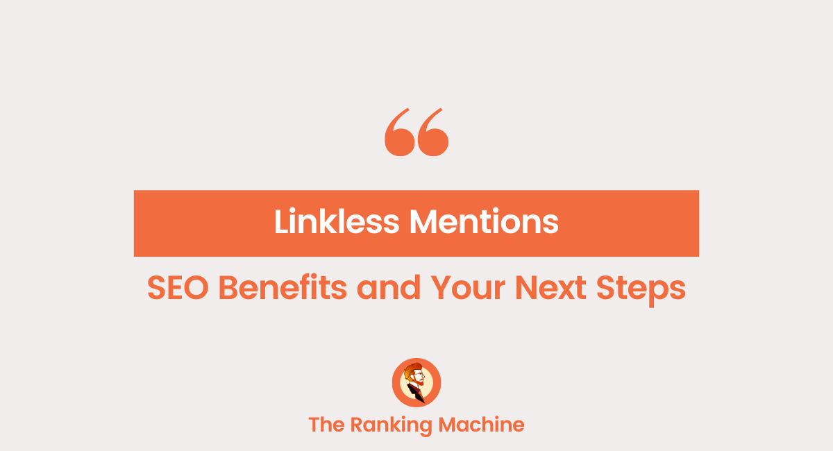 Linkless Mentions in SEO