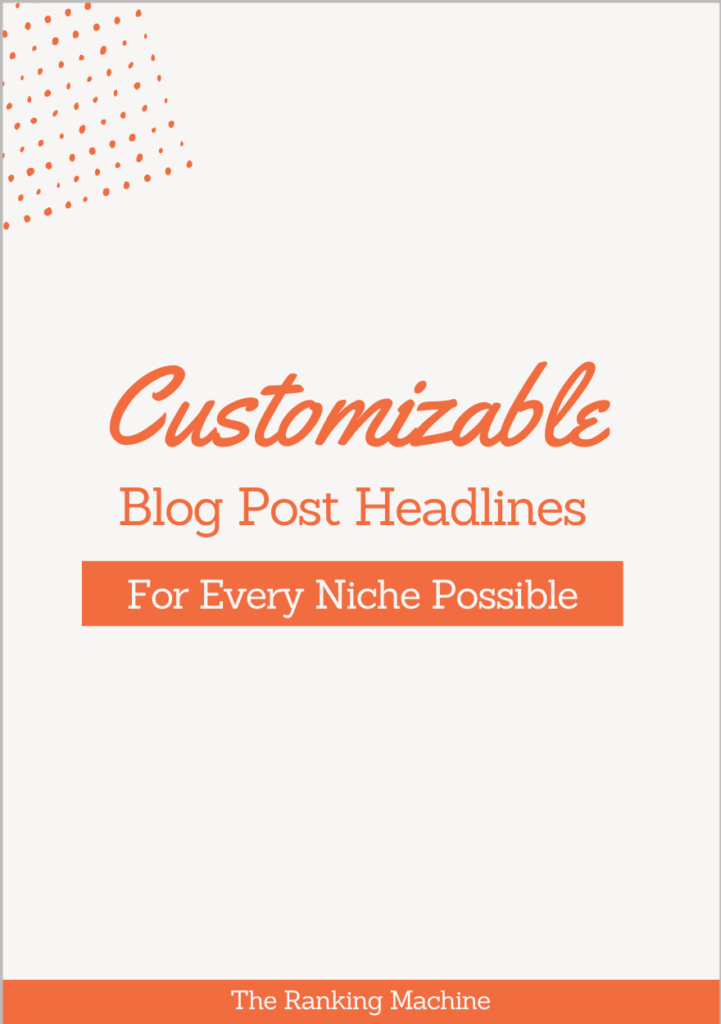 Customizable Blog Post Headlines